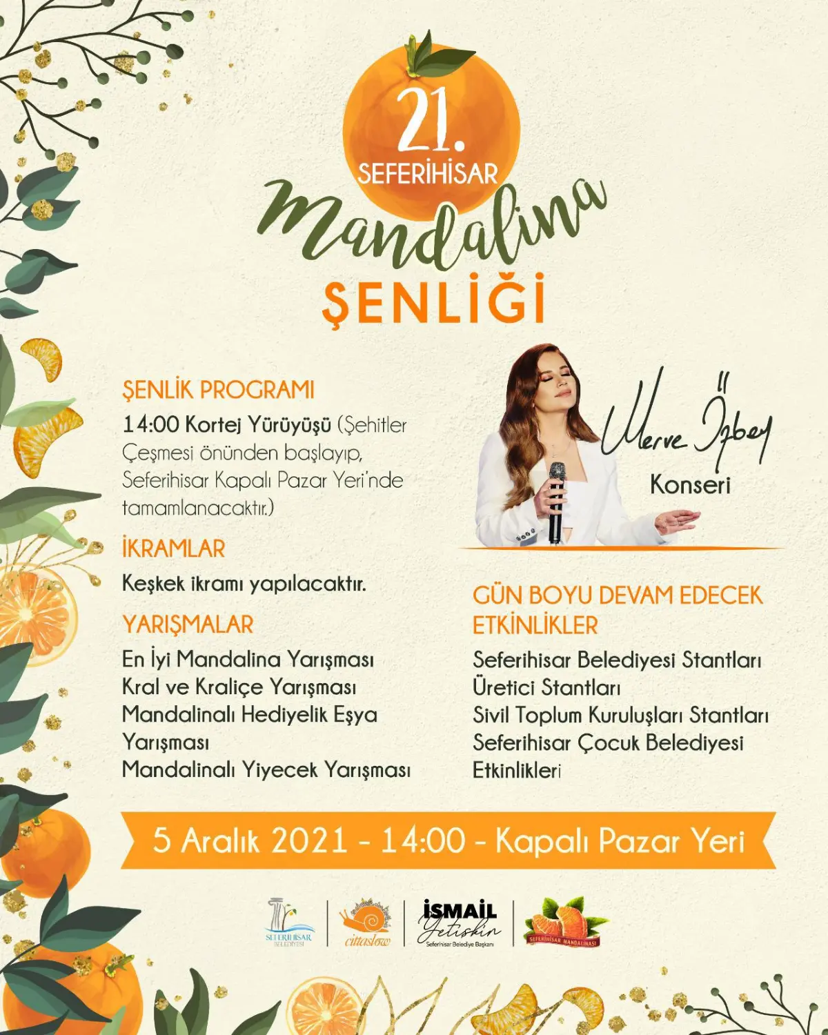 Mandalina Şenliği Merve Özbey ile renklenecek