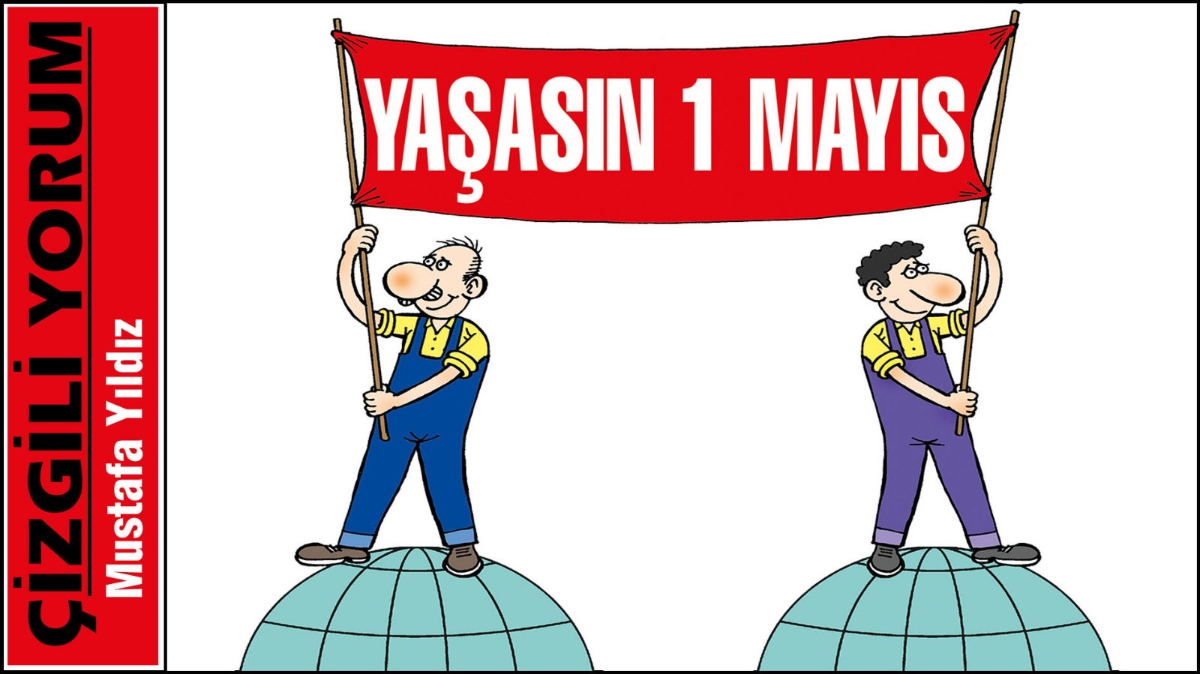 Yaşasın 1 Mayıs
