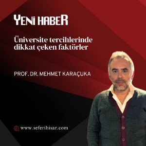 Üniversite tercihlerinde dikkat çeken faktörler